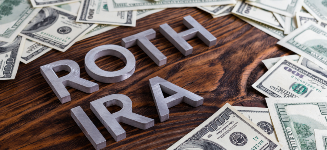 Roth IRA:退休后免税取款,享受税收优惠的储蓄利器! Roth IRA:退休后免税取款,享受税收优惠的储蓄利器!