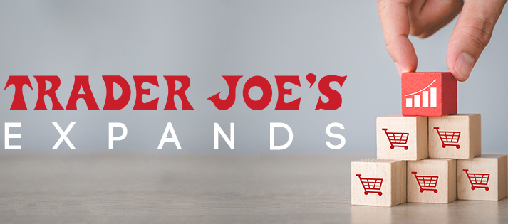 Trader Joe's将在2025年在多个州开设新店(附列表) Trader Joe's将在2025年在多个州开设新店(附列表)